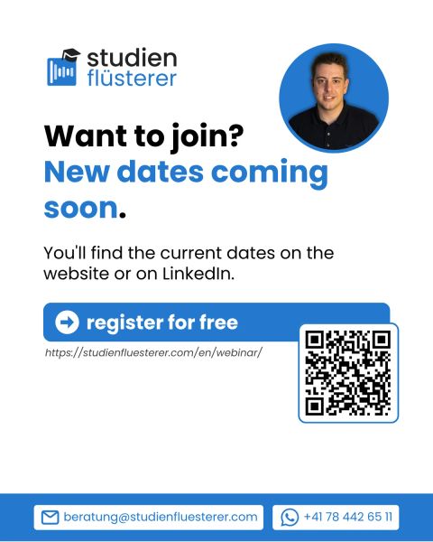 Want to join: new dates coming soon, the current dates are on the website or on LinkedIn, free registration via studienfluesterer.com/en/webinar.